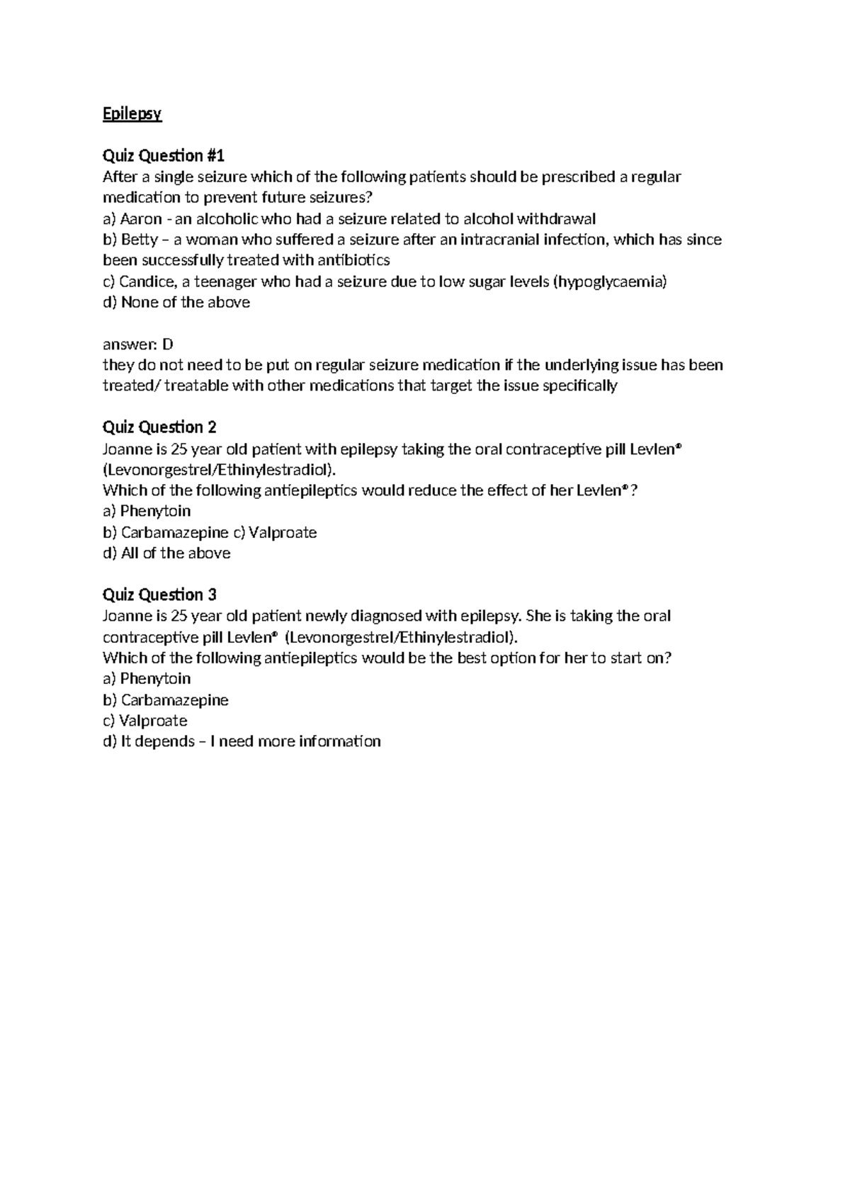 Quiz Question - Epilepsy Quiz Question # After a single seizure which ...