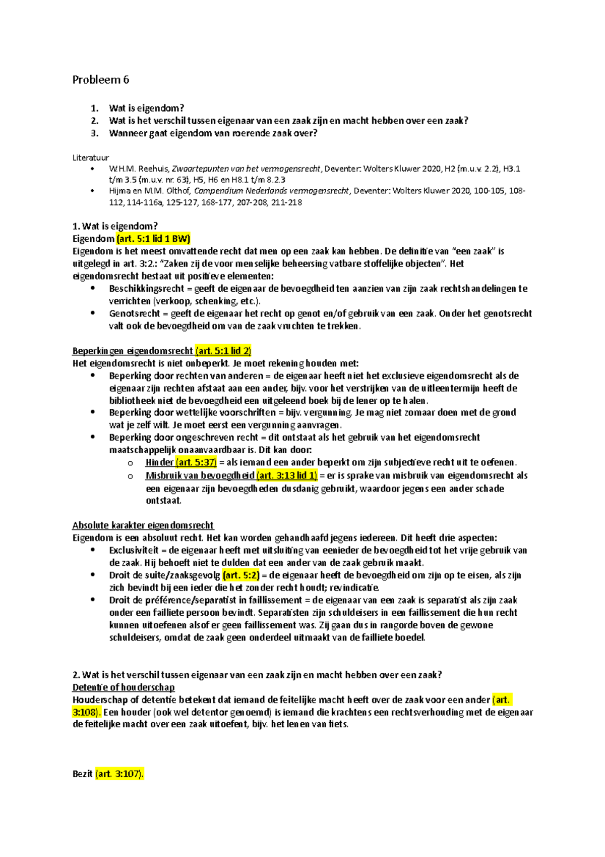 Probleem 6: Eigendom en Bezit in het Privaatrecht Inleiding - Studeersnel