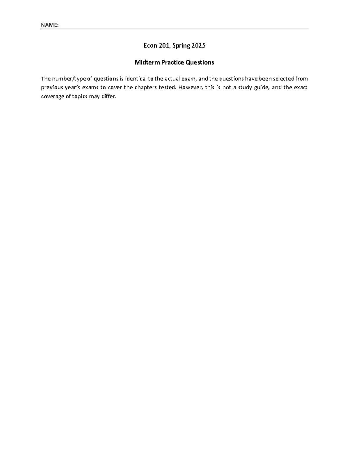 Econ 201 Midterm Practice Questions - Spring 2025 - NAME: Econ 20 1 ...