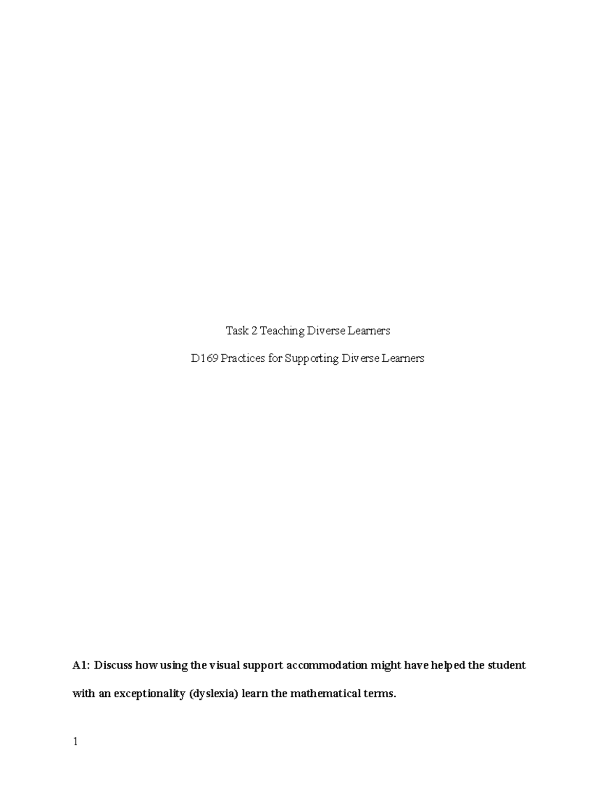 D169 Task 2 Passed - D169 - Task 2 Teaching Diverse Learners D169 ...