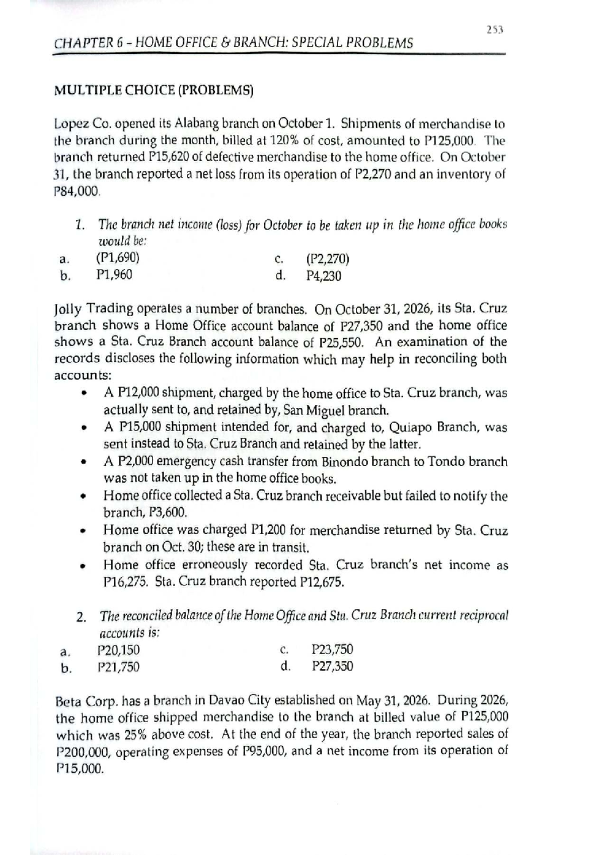253 CHAPTER 6 HOME OFFICE BRANCH: SPECIAL PROBLEMS MULTIPLE CHOICE ...