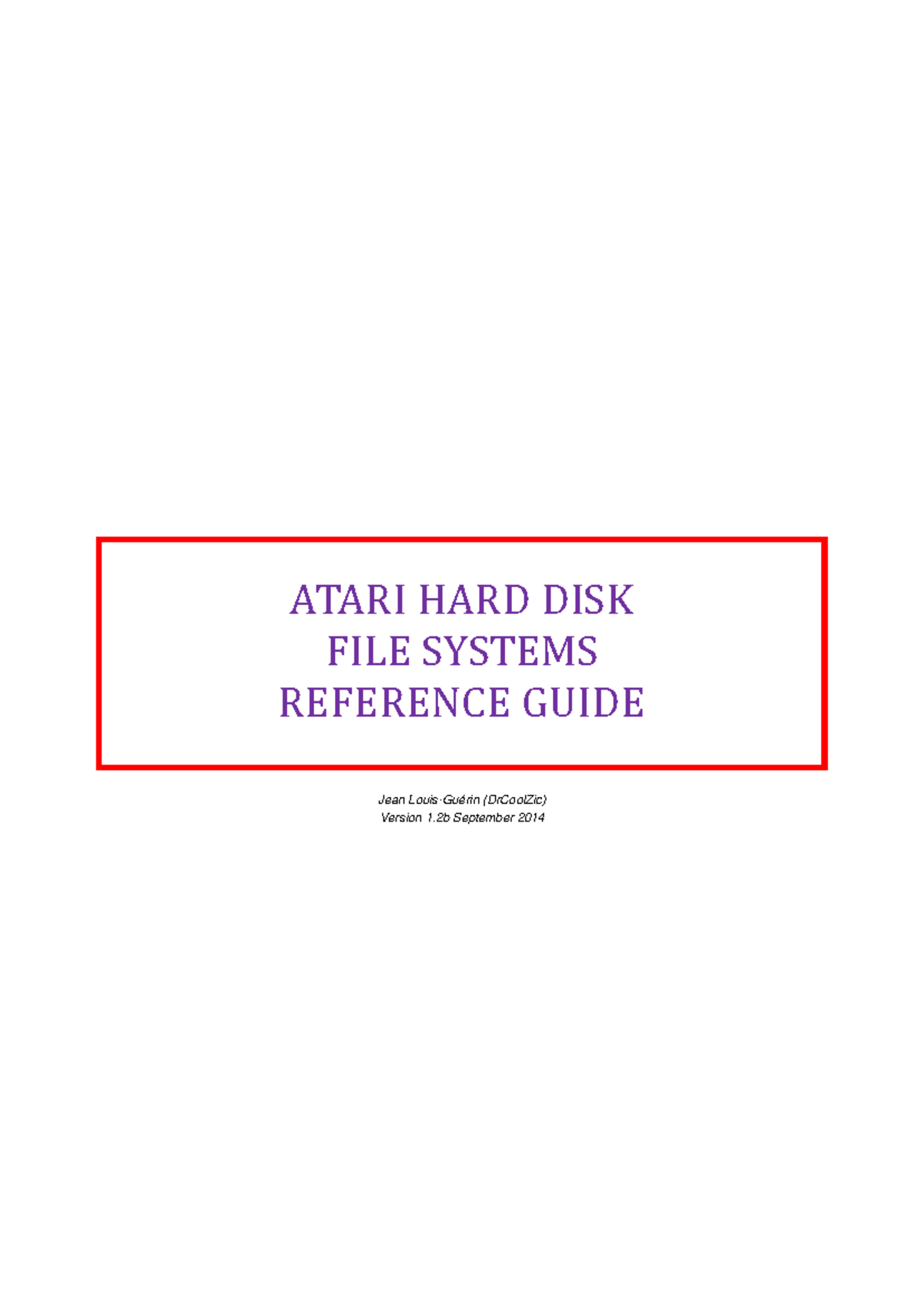 Atari HD File Sytem Reference Guide - Jean Louis-Guérin (DrCoolZic ...
