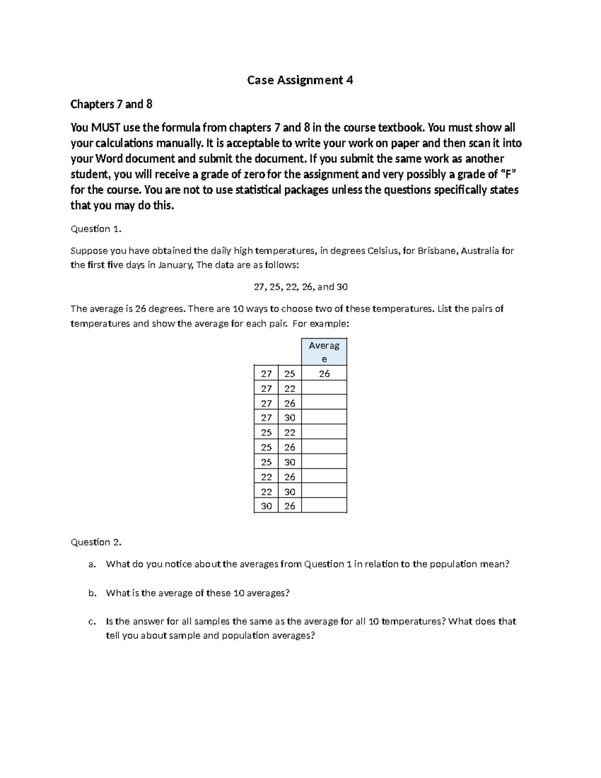 Case Assignment 4 - Statistical Analysis Questions and Calculations ...