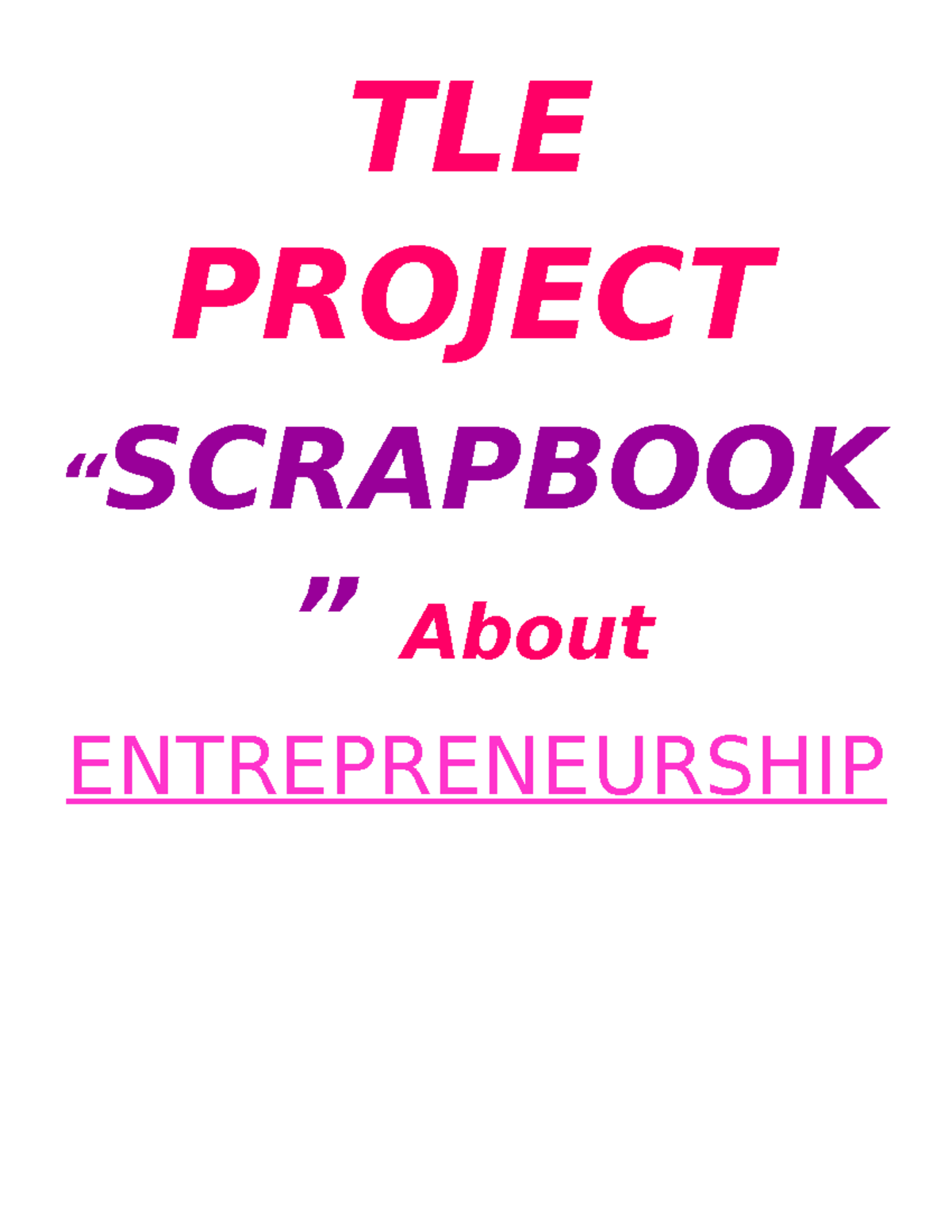 TLE - Scrapbook Project on Entrepreneurship by Mary Jenaline Figueroa ...