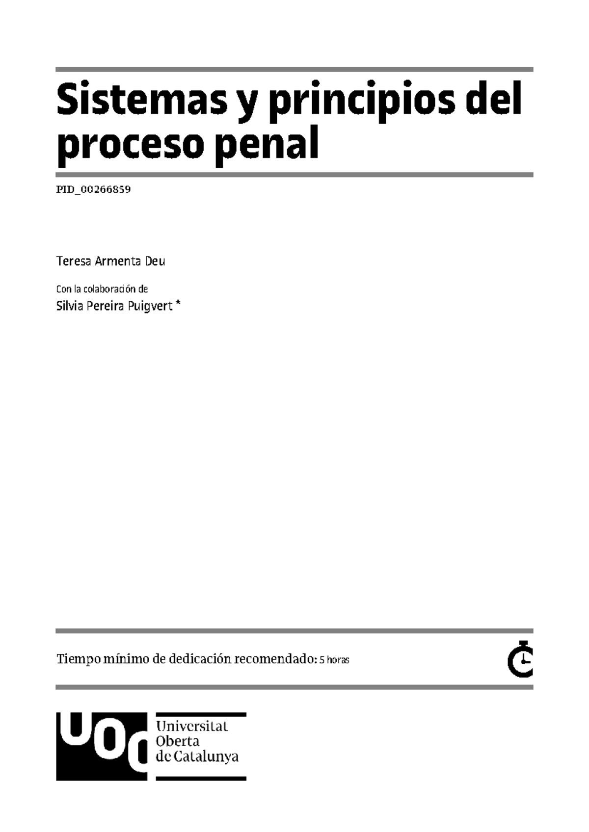 Sistemas y Principios del Proceso Penal - FUOC PID_00266859 - Studocu