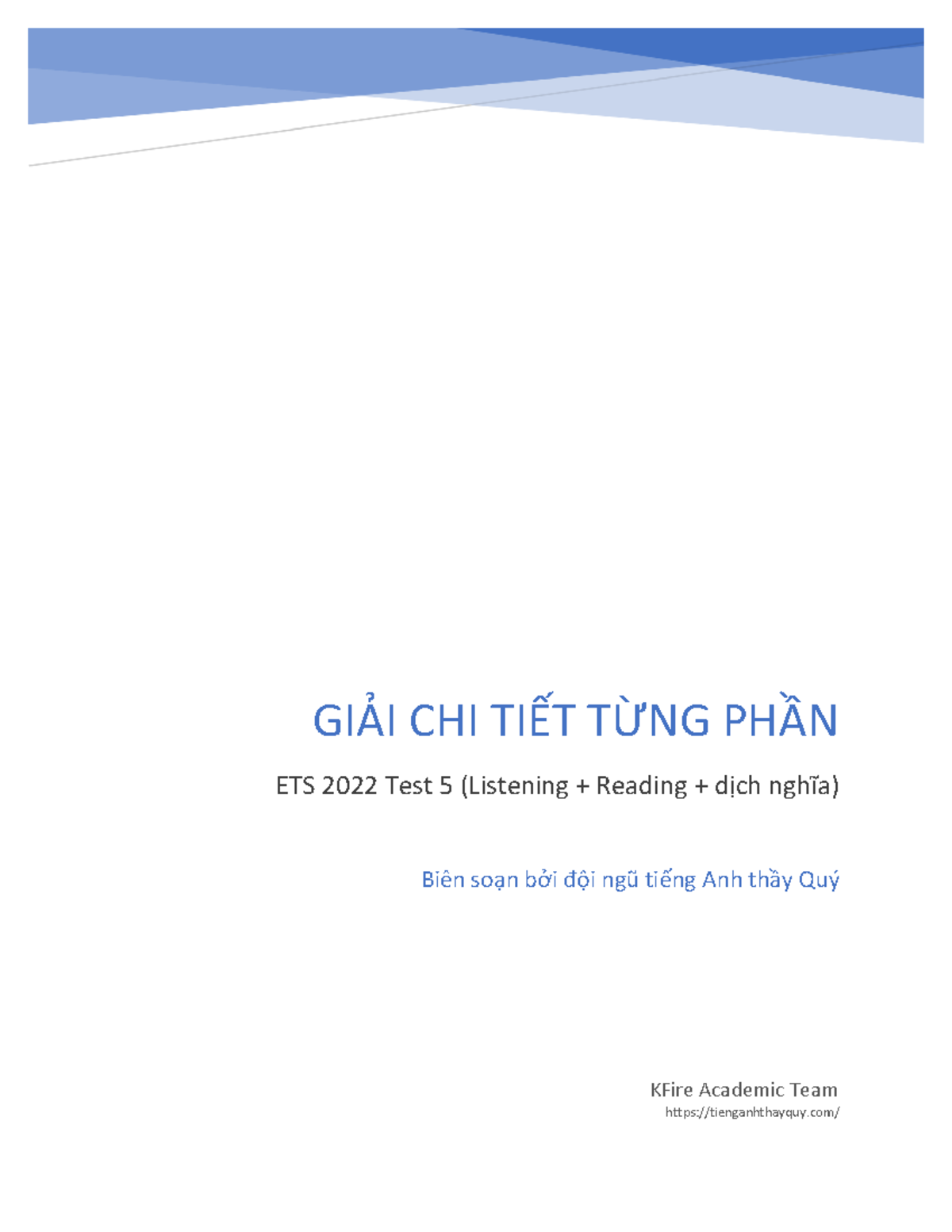 Giáº£i chi tiáº¿t Test 5 - GIẢI CHI TIẾT TỪNG PHẦN ETS 2022 Test 5 ...