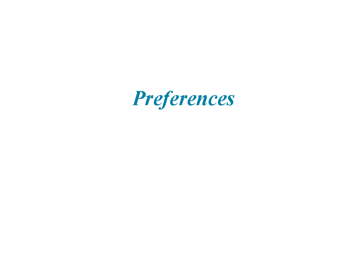 Consumer Behavior Theory: Preferences and Choices - Lecture 1 - Studocu