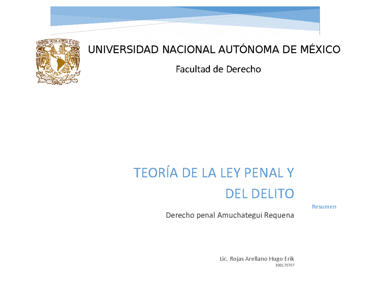 Resumen Derecho Penal - Griselda Amuchategui Requena - UNIVERSIDAD