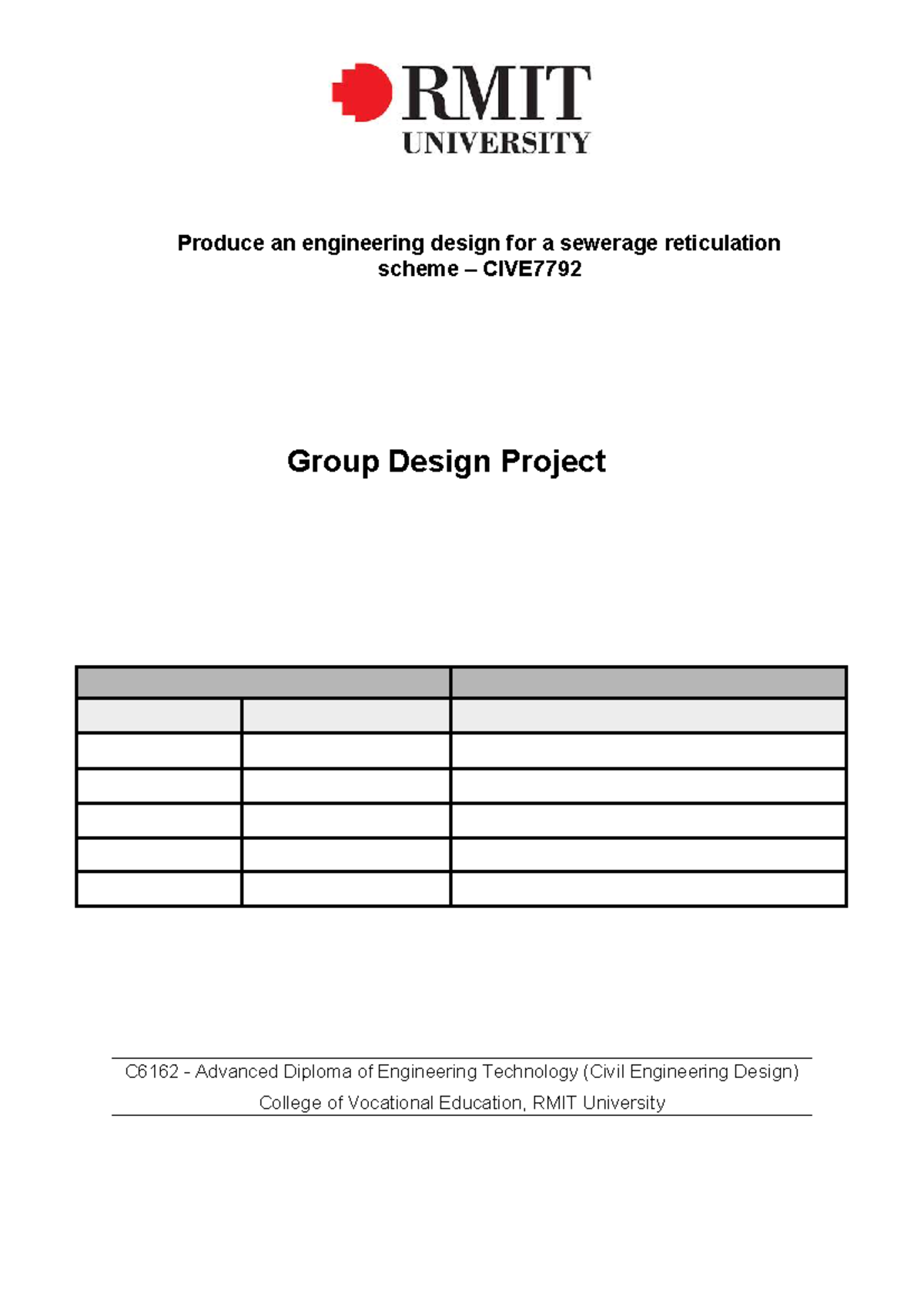 Sewage Reticulation Design Report - CIVE7792 Group Project C6162 - Studocu