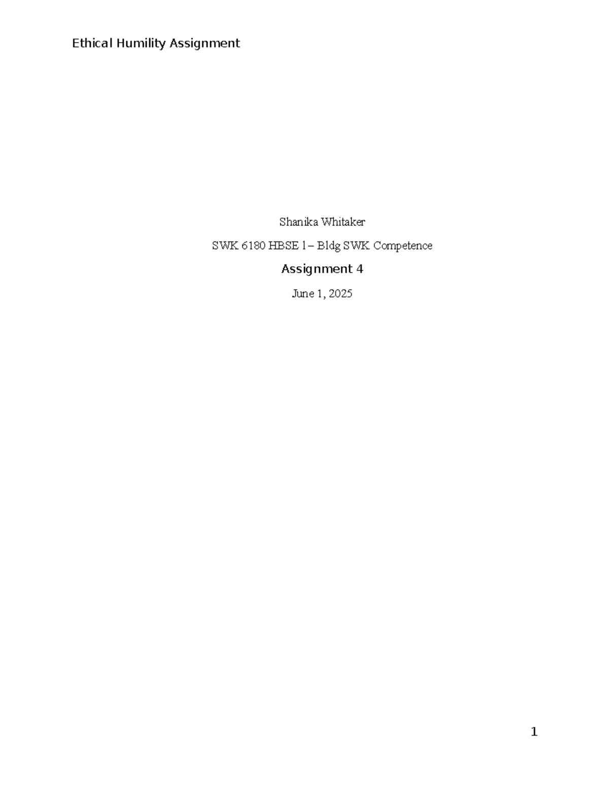 SWK 6180 Week 4 Ethical Humility Assignment: Analyzing Kyle's Case ...