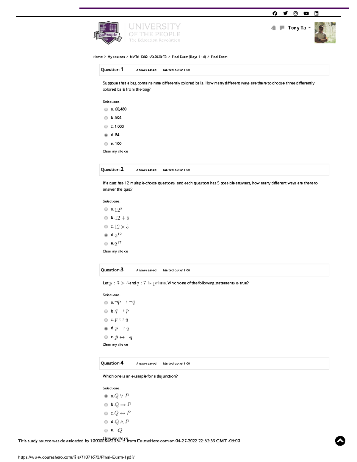 Final Exam 1 - Question 1 Answer saved Marked out of 1. Suppose that a ...