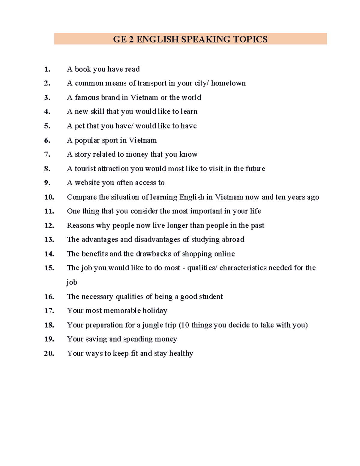 GE 2 Speaking TEST Topics - GE 2 ENGLISH SPEAKING TOPICS A book you ...