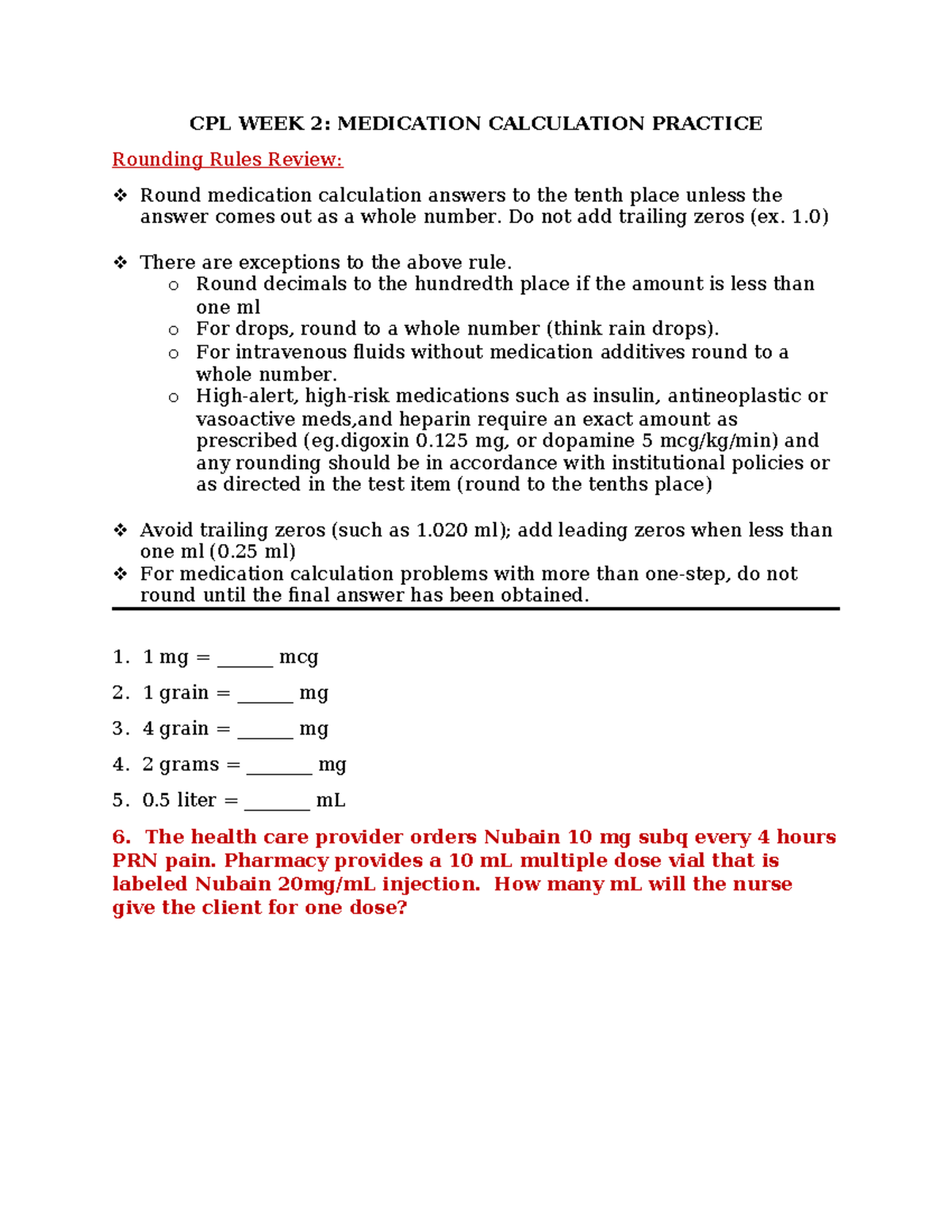 CPL WEEK 2: Medication Calculation Practice & Rounding Rules - Studocu