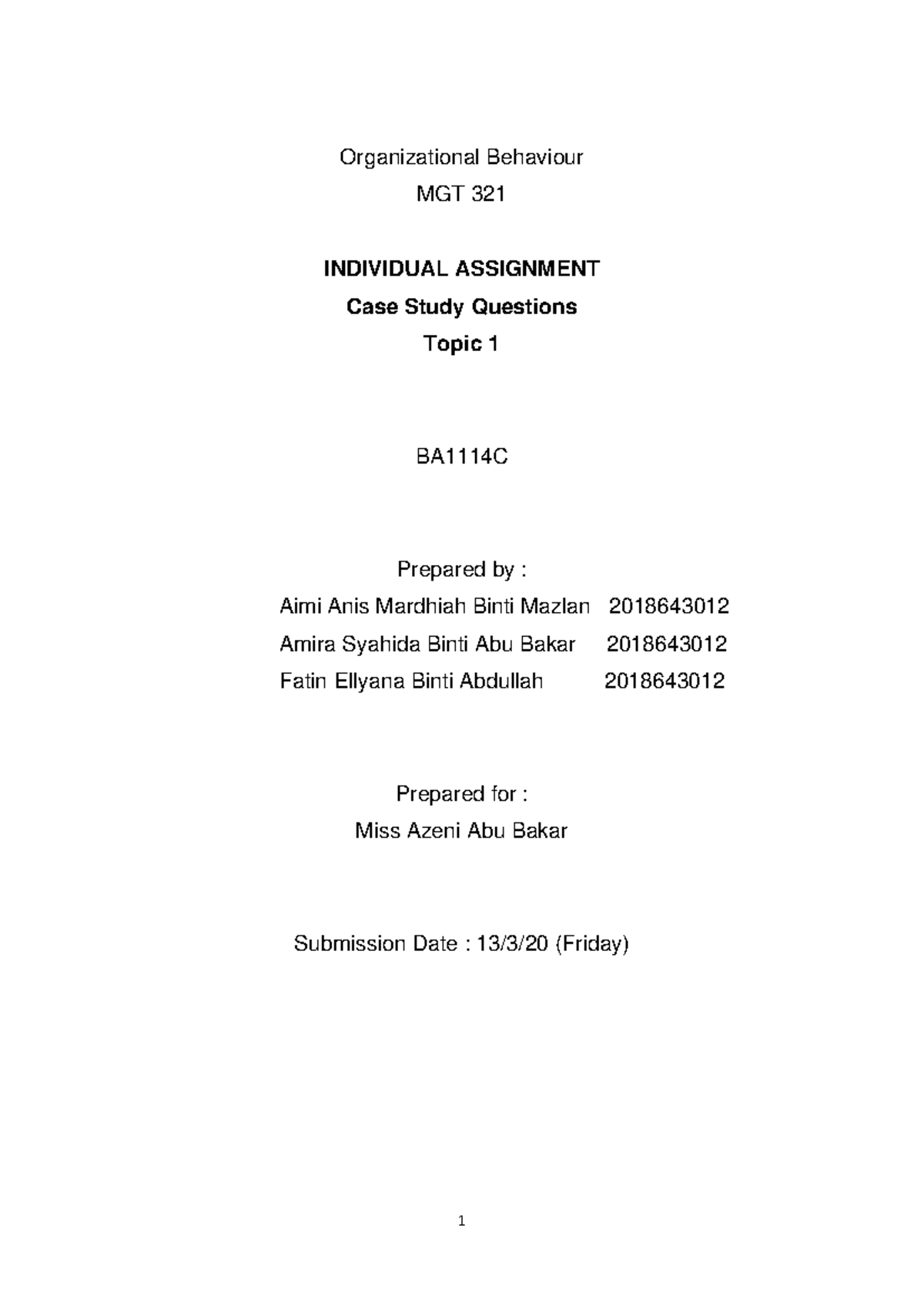MGT 321 Individual Assignment: Case Study Analysis on Candidates - Studocu