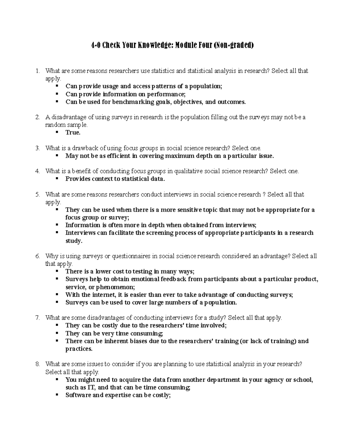 4-0 Check Your Knowledge- Module Four (Non-graded) - ▫ Can 