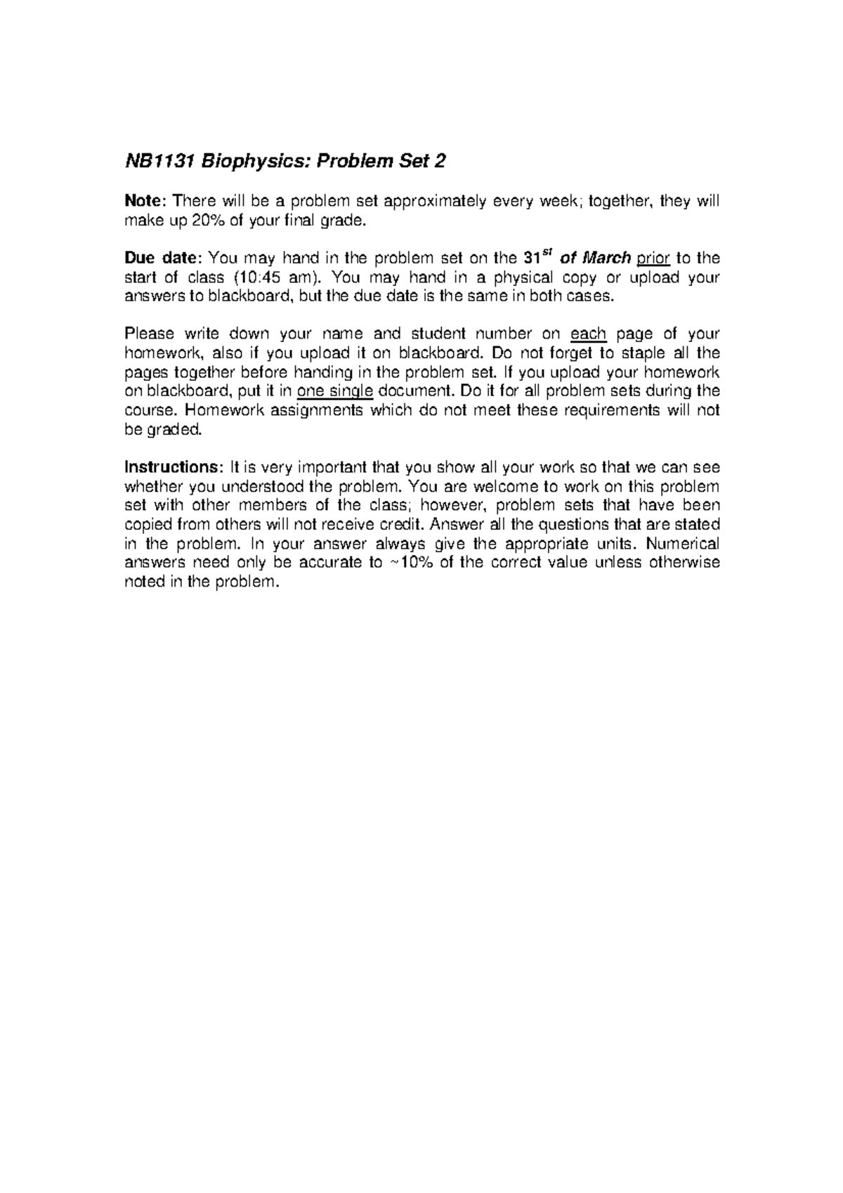 PS2 Solutions for NB1131 Biophysics: Problem Set 2 Guide - Studeersnel