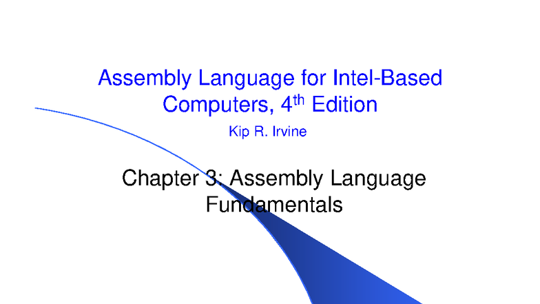 Lecture 13 - Basic Elements of Assembly Language - Assembly Language ...