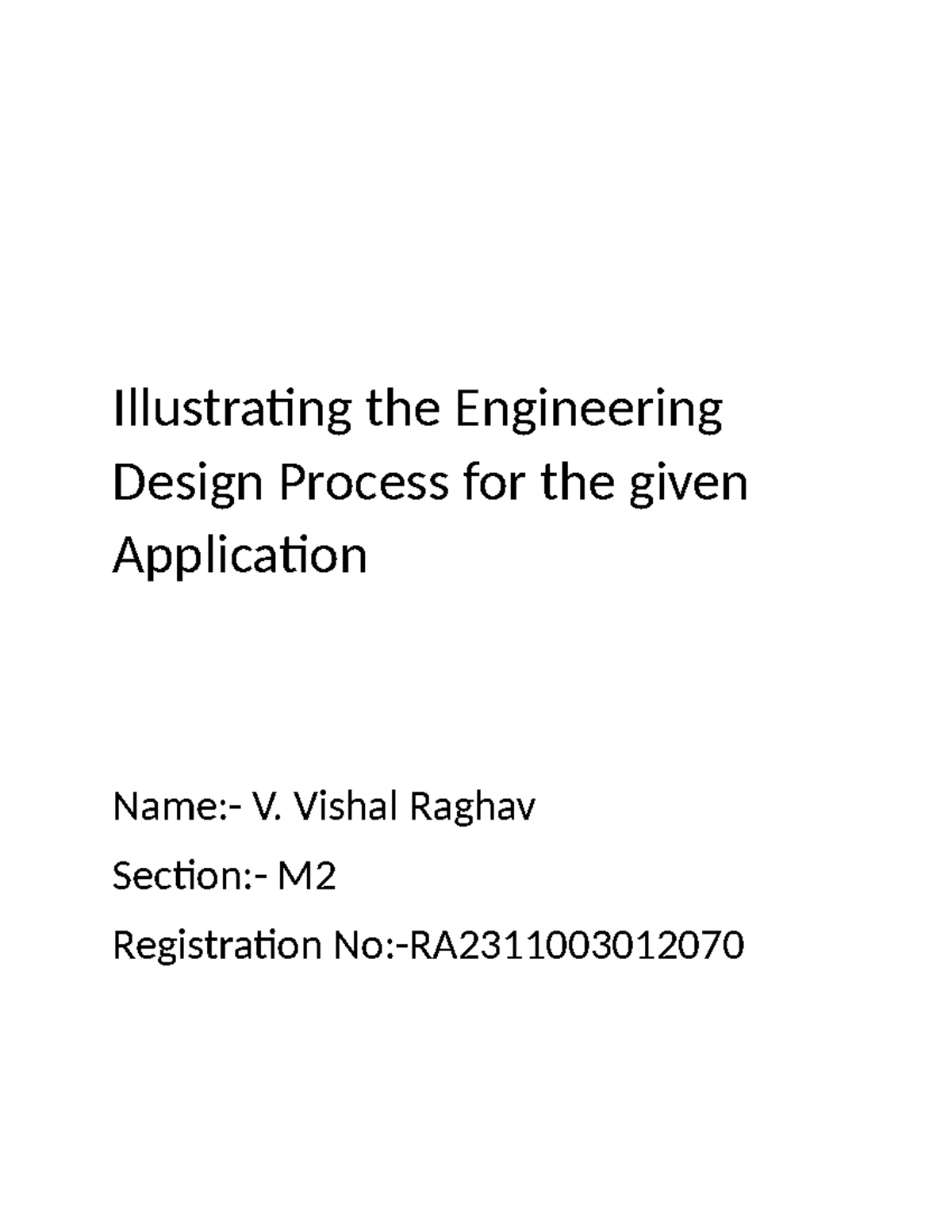 Illustrating the Engineering Design Process - Vishal Raghav Section:- M ...