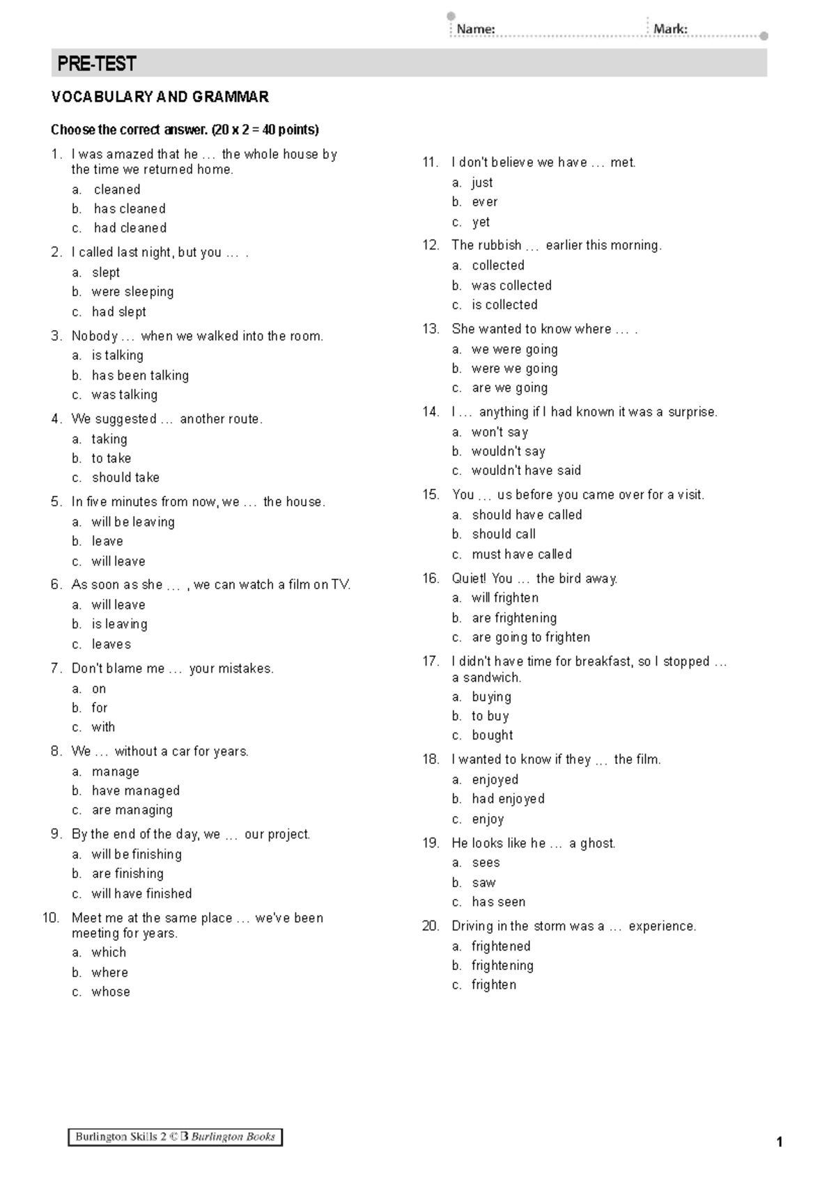 VOCABULARY AND GRAMMAR Practice Test for B2 Exam (01SKL2) - Studocu