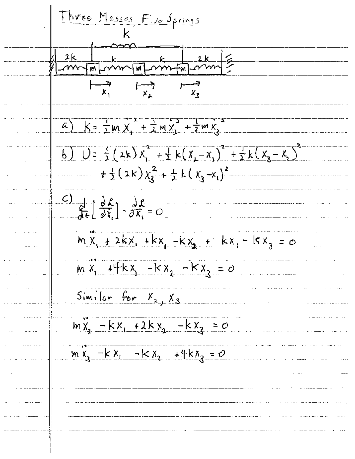 Homework+5+Solutions - Three Masses, Five Springs k y 2k m k 2k X1 X2 ...