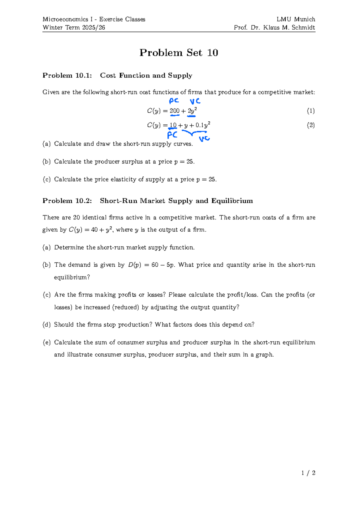 Microeconomics I Problem Set 10: Cost Functions & Market Equilibrium ...