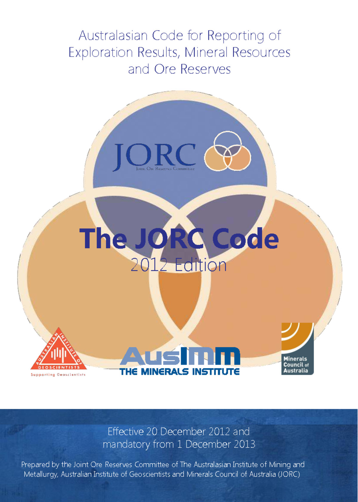 JORC Code 2012 Edition: Guidelines for Reporting Exploration Results ...