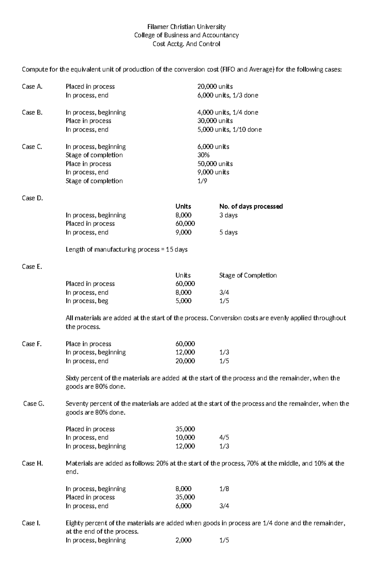 Cost Accounting Exercises 5: Equivalent Unit Production Analysis - Studocu
