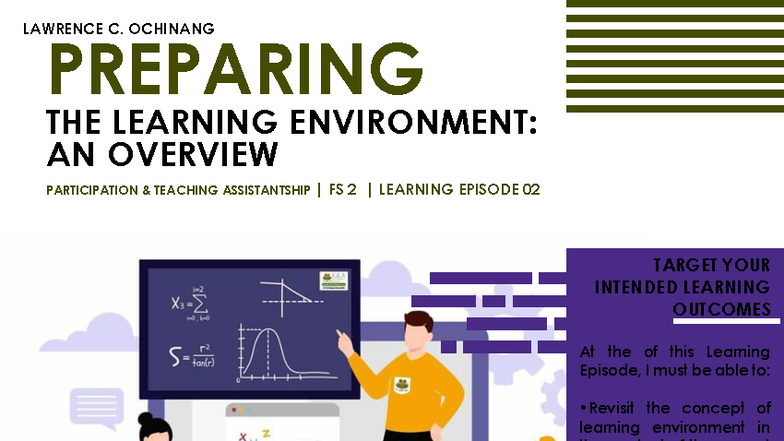 FS 2 Learning Episode 02: Creating a Conducive Learning Environment ...