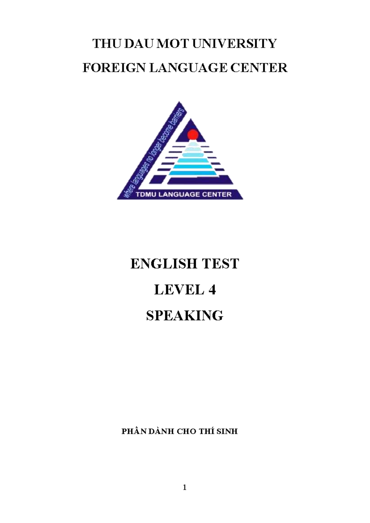 THU DAU MOT UNIVERSITY ENGLISH TEST LEVEL 4 SPEAKING GUIDE - Studocu