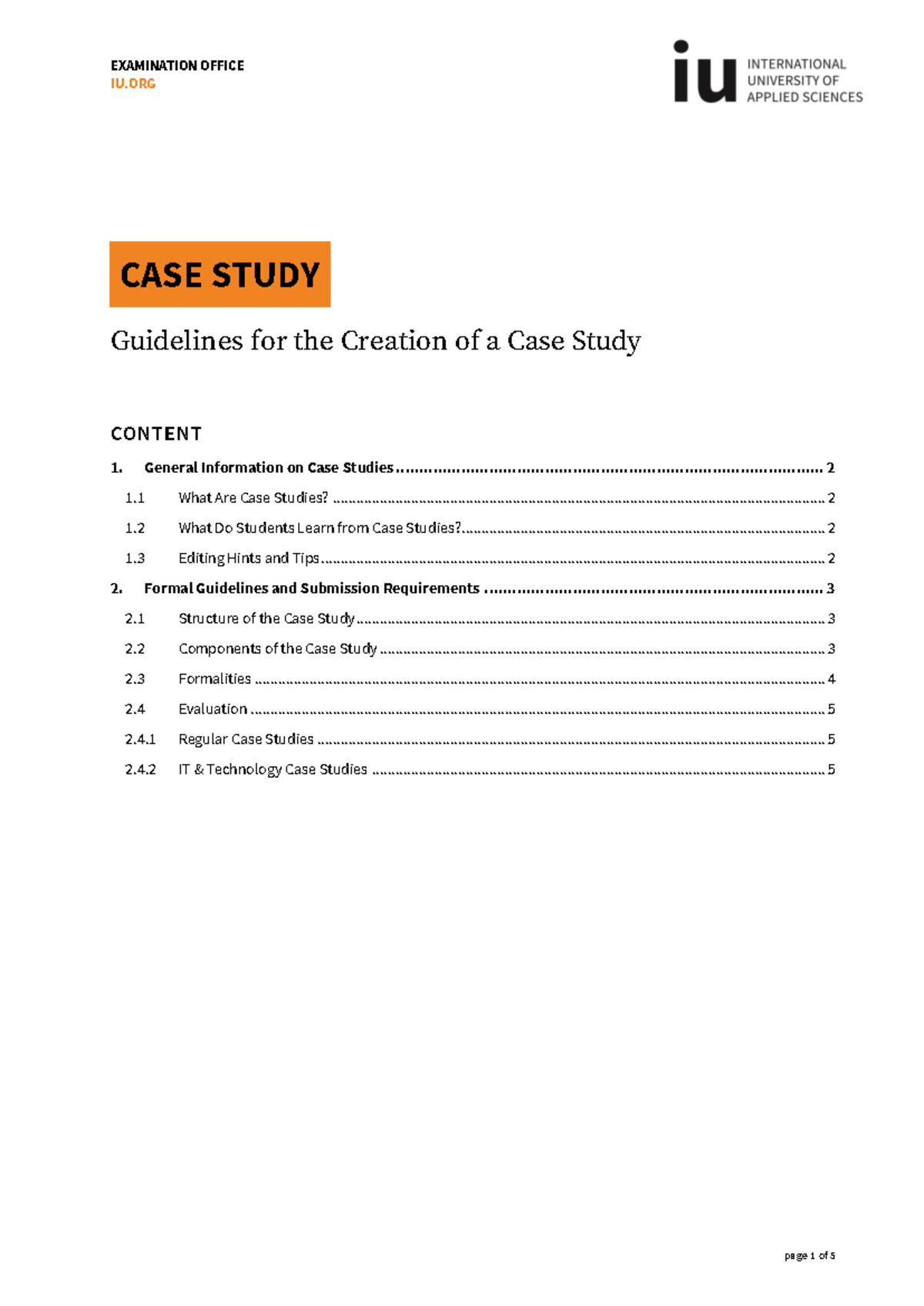 Guidelines Case Study - GUidLine - IU CASE STUDY Guidelines for the ...