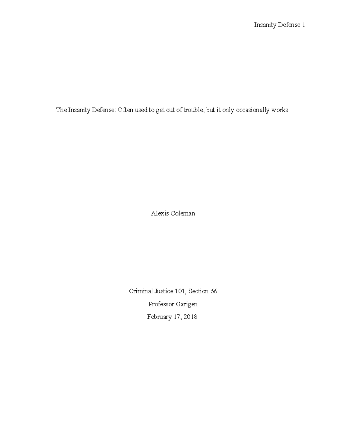 CJ 101 Final Paper: Understanding the Insanity Defense in Criminal Law ...