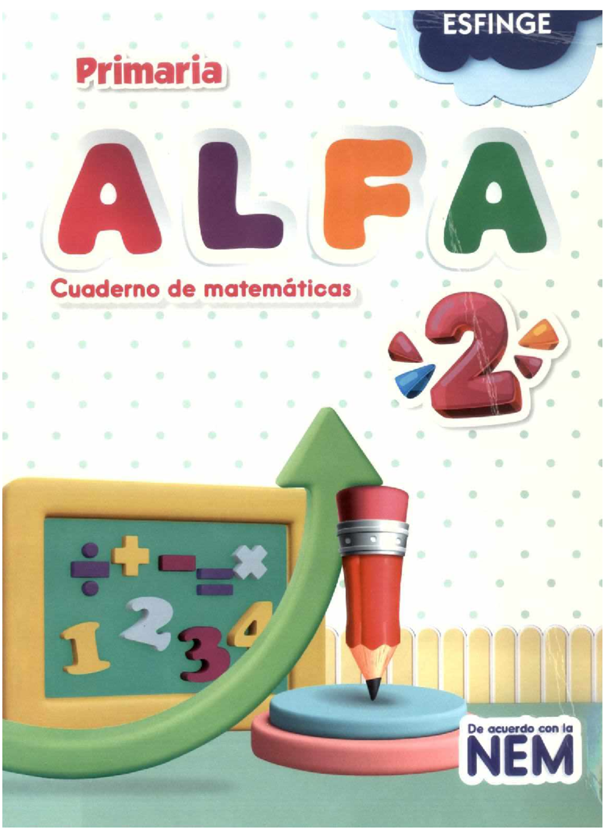 ALFA Matemáticas 2 - Cuaderno de Actividades para Primaria - Studocu