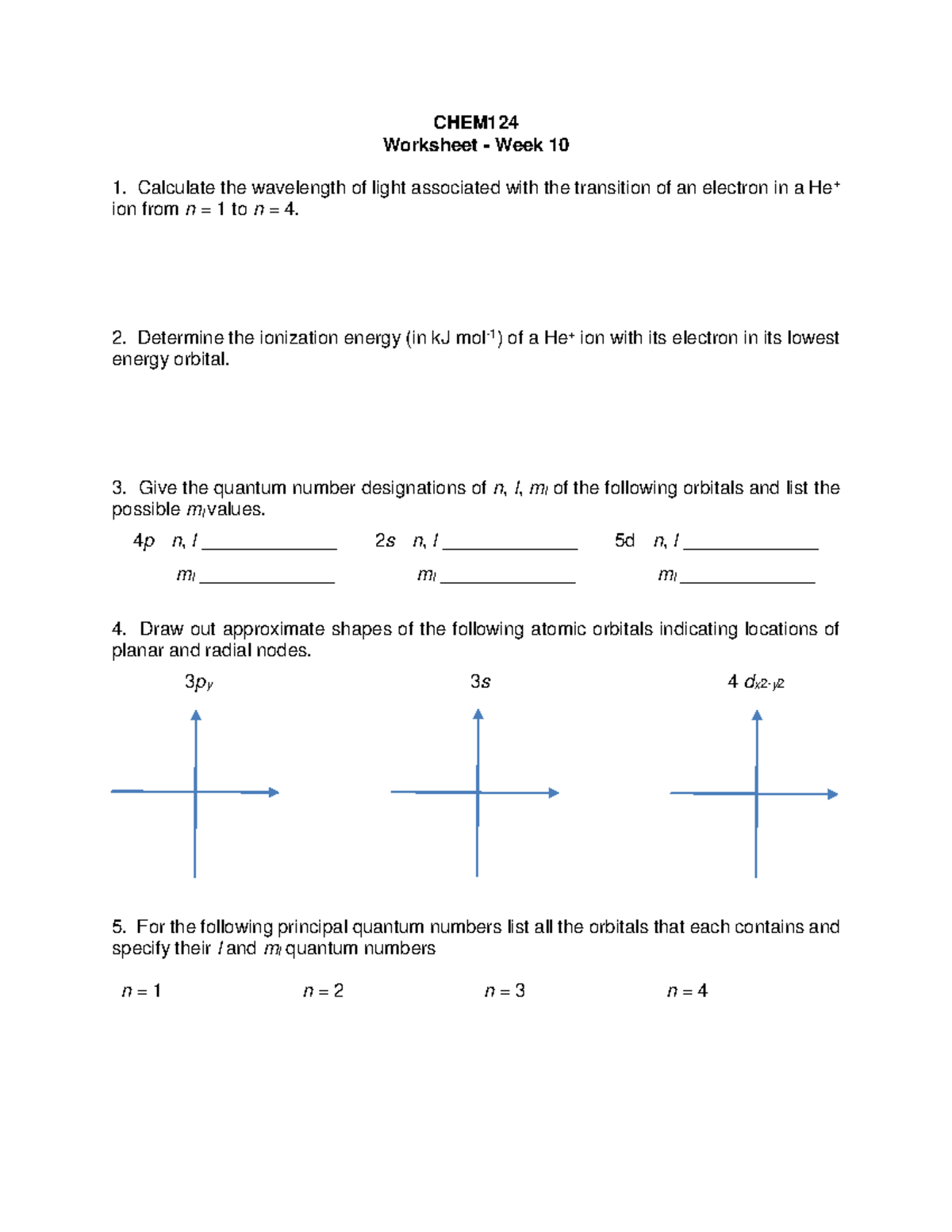 CHEM124-Week 10 Worksheet - CHEM Worksheet - Week 10 Calculate the ...