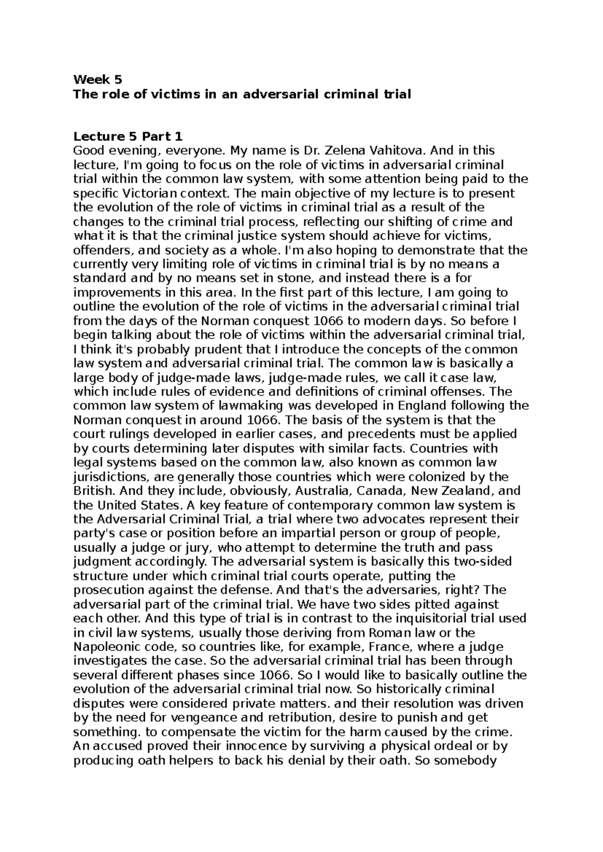 ATS2469 Week 5 - n/a - Week 5 The role of victims in an adversarial ...