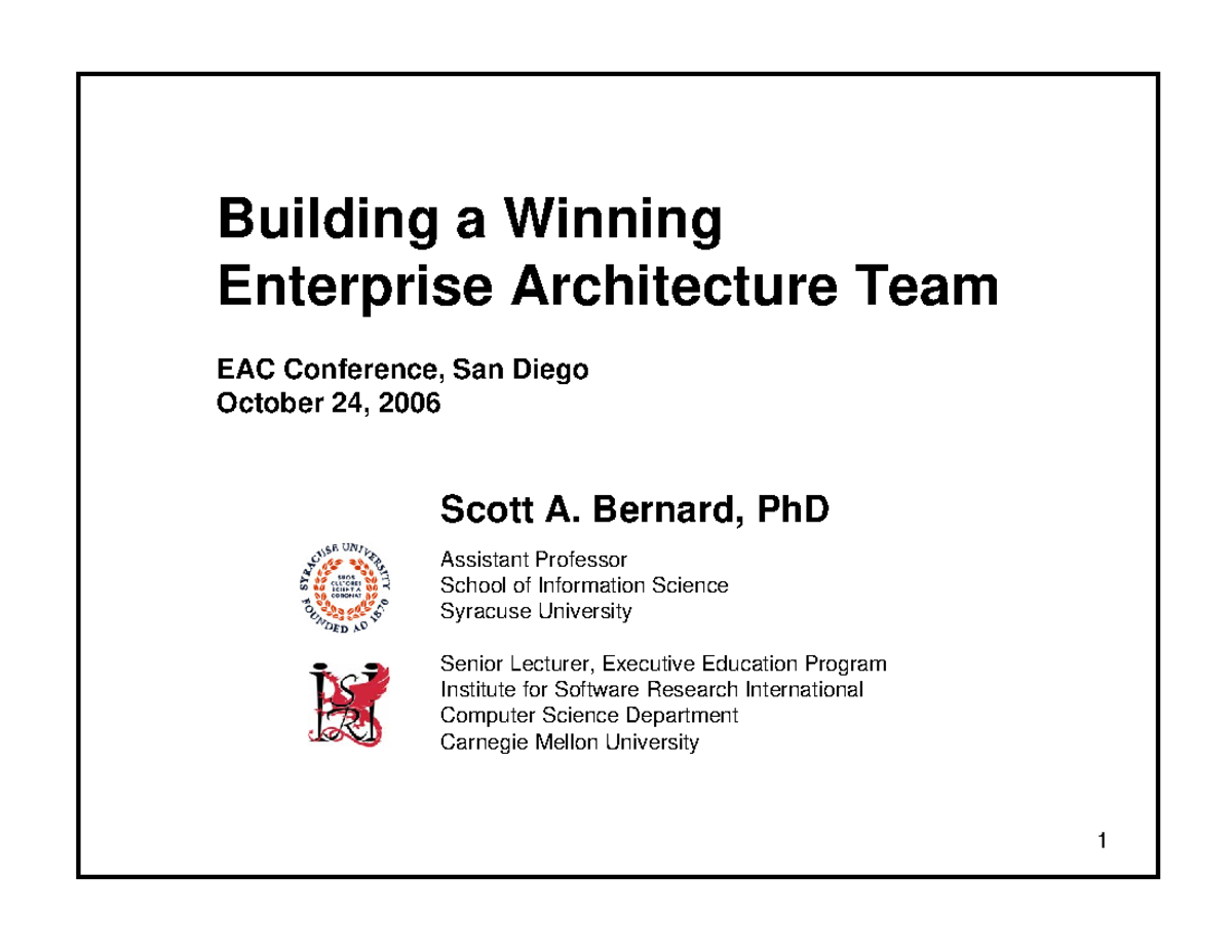 Building High Performance Enterprise Architecture Teams - EAC 2006 ...
