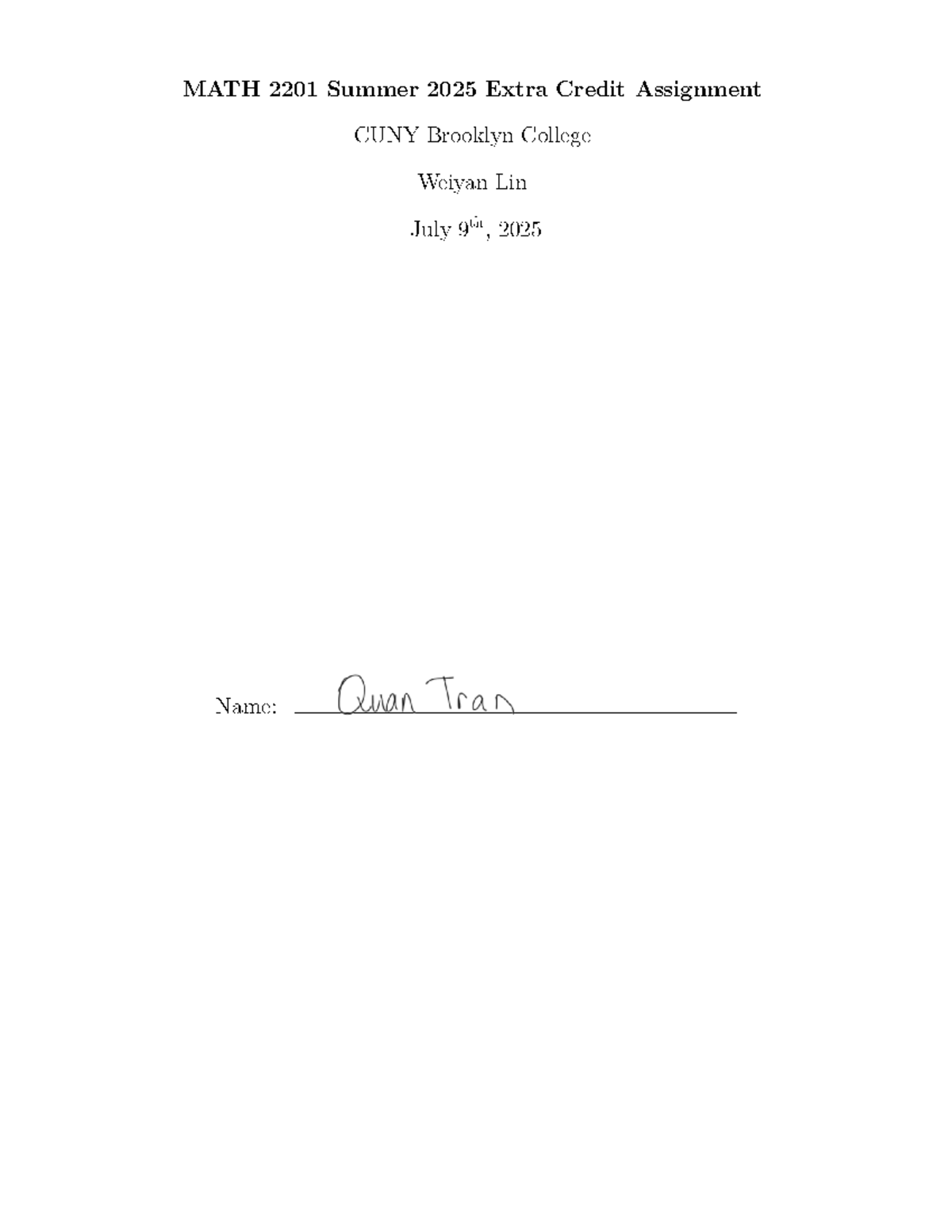 MATH 2201 Summer 2025 Extra Credit Assignment on Gaussian Integral ...