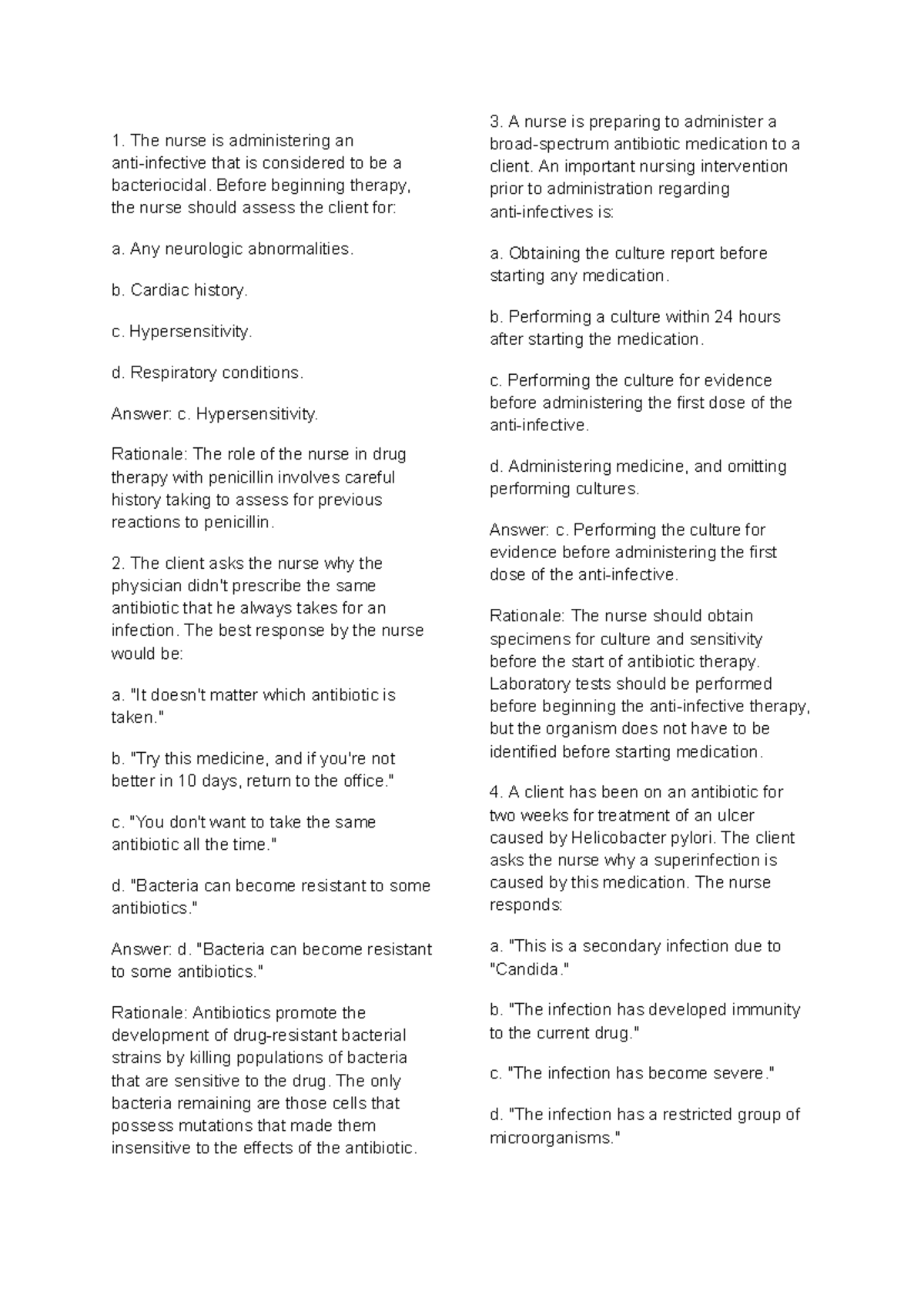 Pharma Module 3 - The nurse is administering an anti-infective that is ...