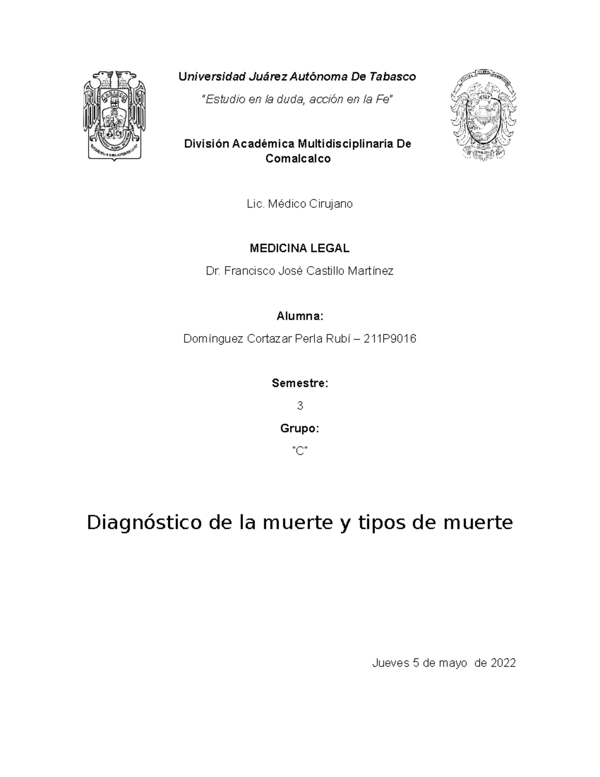 Diagnóstico y Tipos de Muerte en Medicina Legal - Lic. Médico Cirujano ...