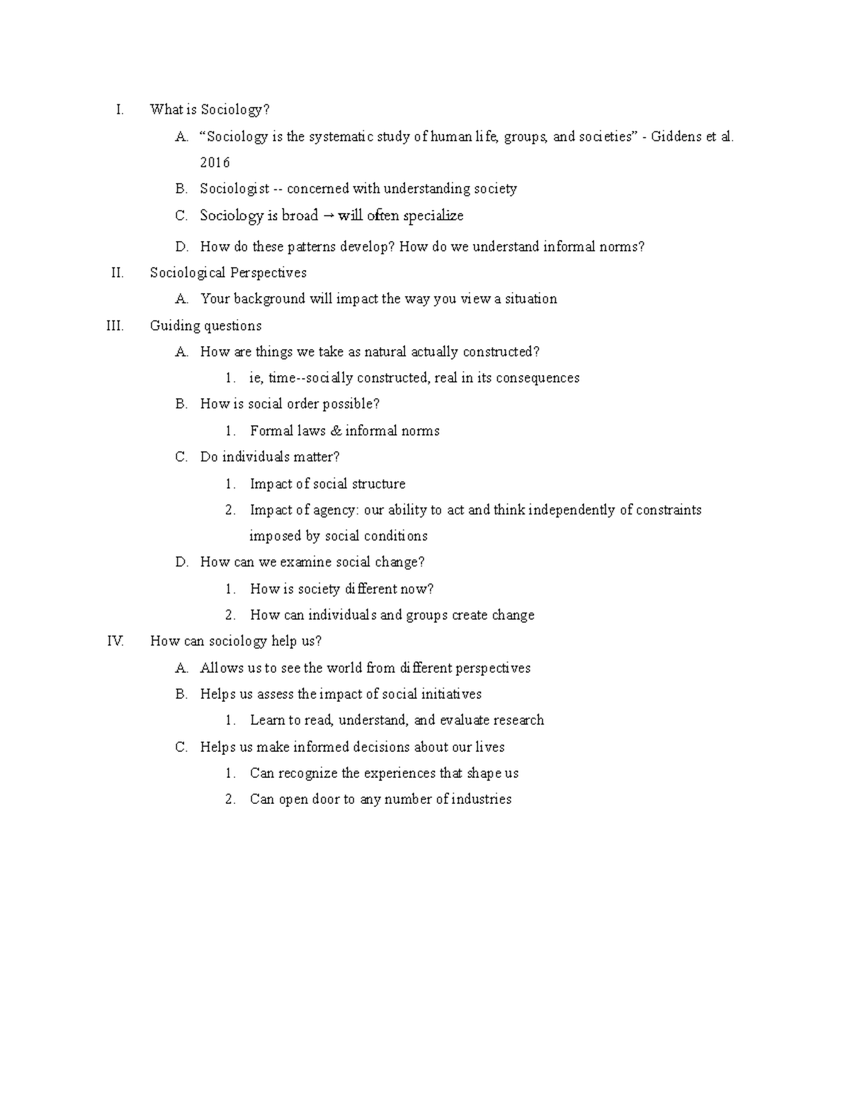 Week 1, Lecture 1 (Oct 1) - I. What is Sociology? A. “Sociology is the ...