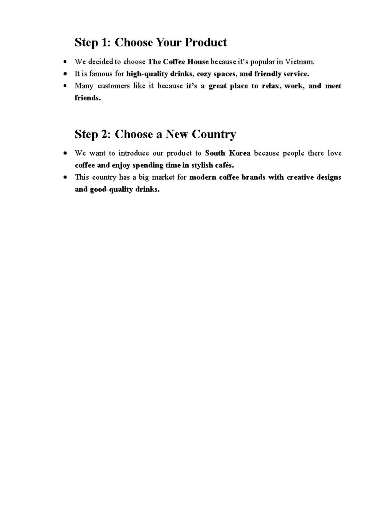 Step 1 - iiiii - Step 1: Choose Your Product We decided to choose The ...