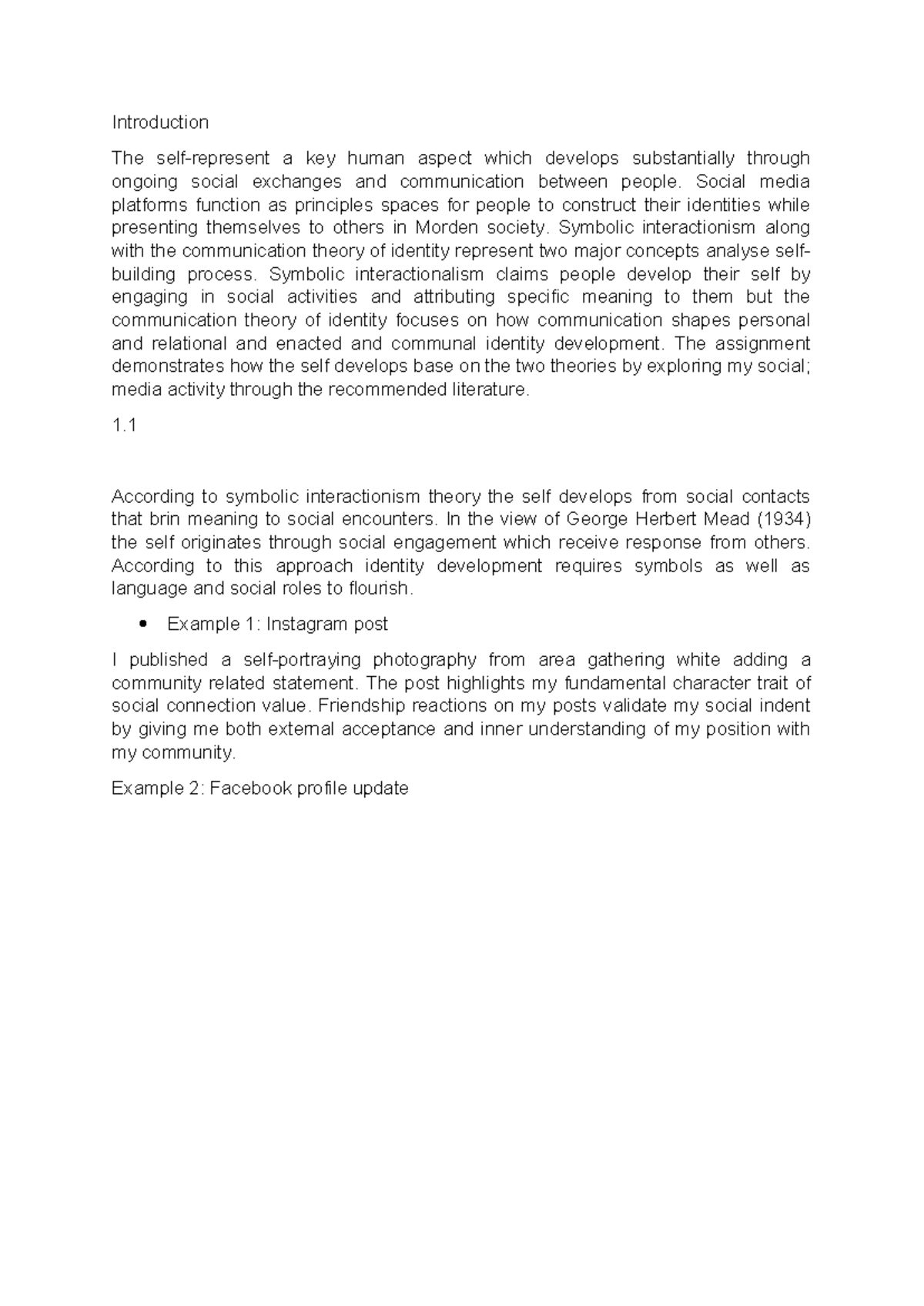 Comm assign 1 - gyf - Introduction The self-represent a key human ...