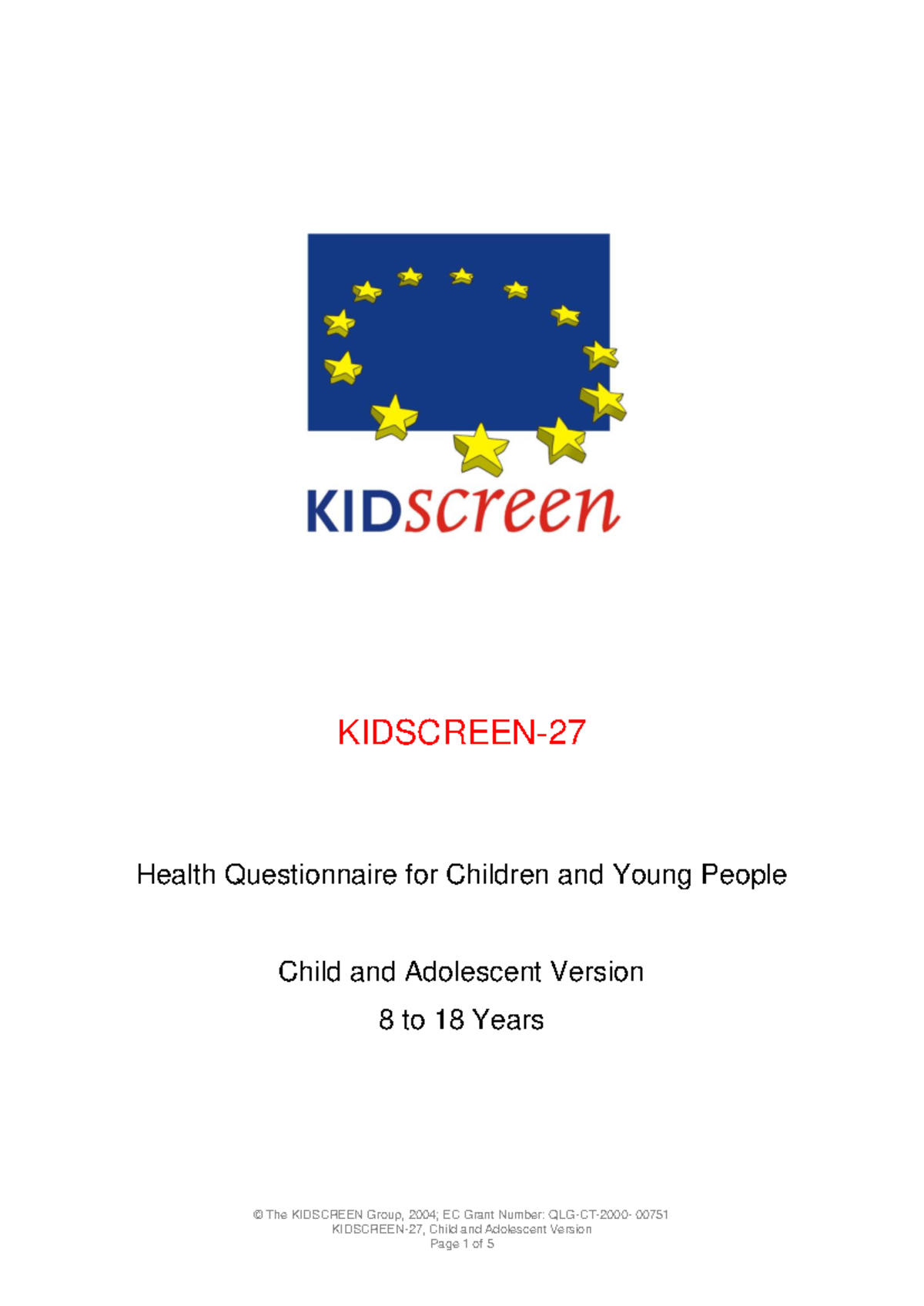 KIDSCREEN-27 Health Questionnaire for Children 8-18 Years - Studocu