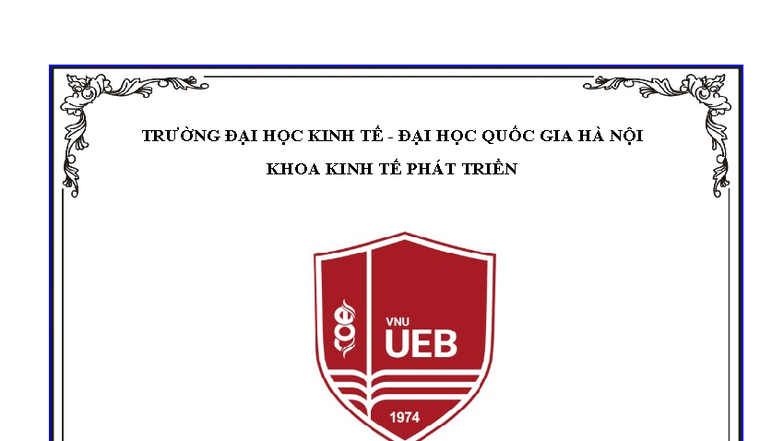 Bài Tập Lớn Chương 9: Môi Trường Kinh Tế - Kinh Tế Phát Triển (KTPT ...