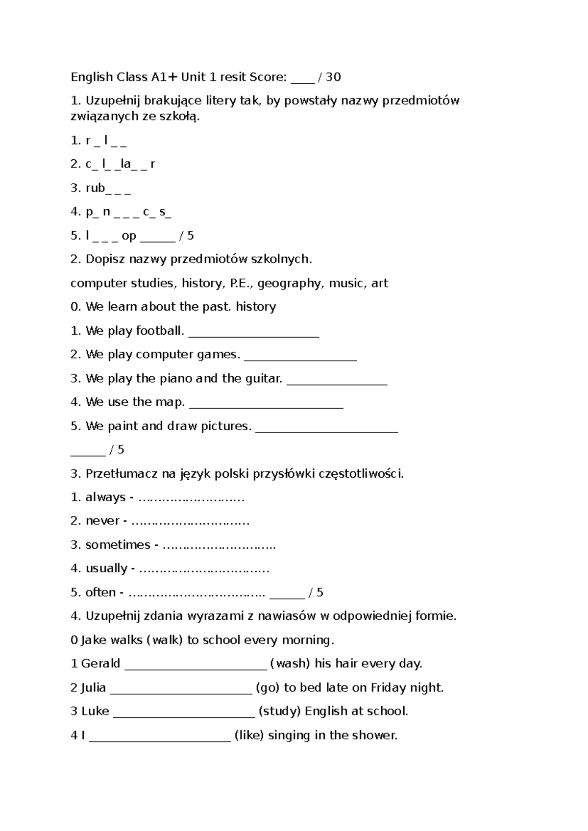 English Class A1 - Unit 1 Resit Quiz Score: ____ / 30 - Studocu