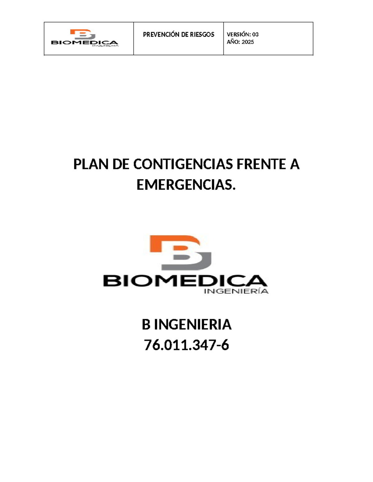 PLAN DE CONTINGENCIA ANTE EMERGENCIAS 2025 - B INGENIERIA - Studocu
