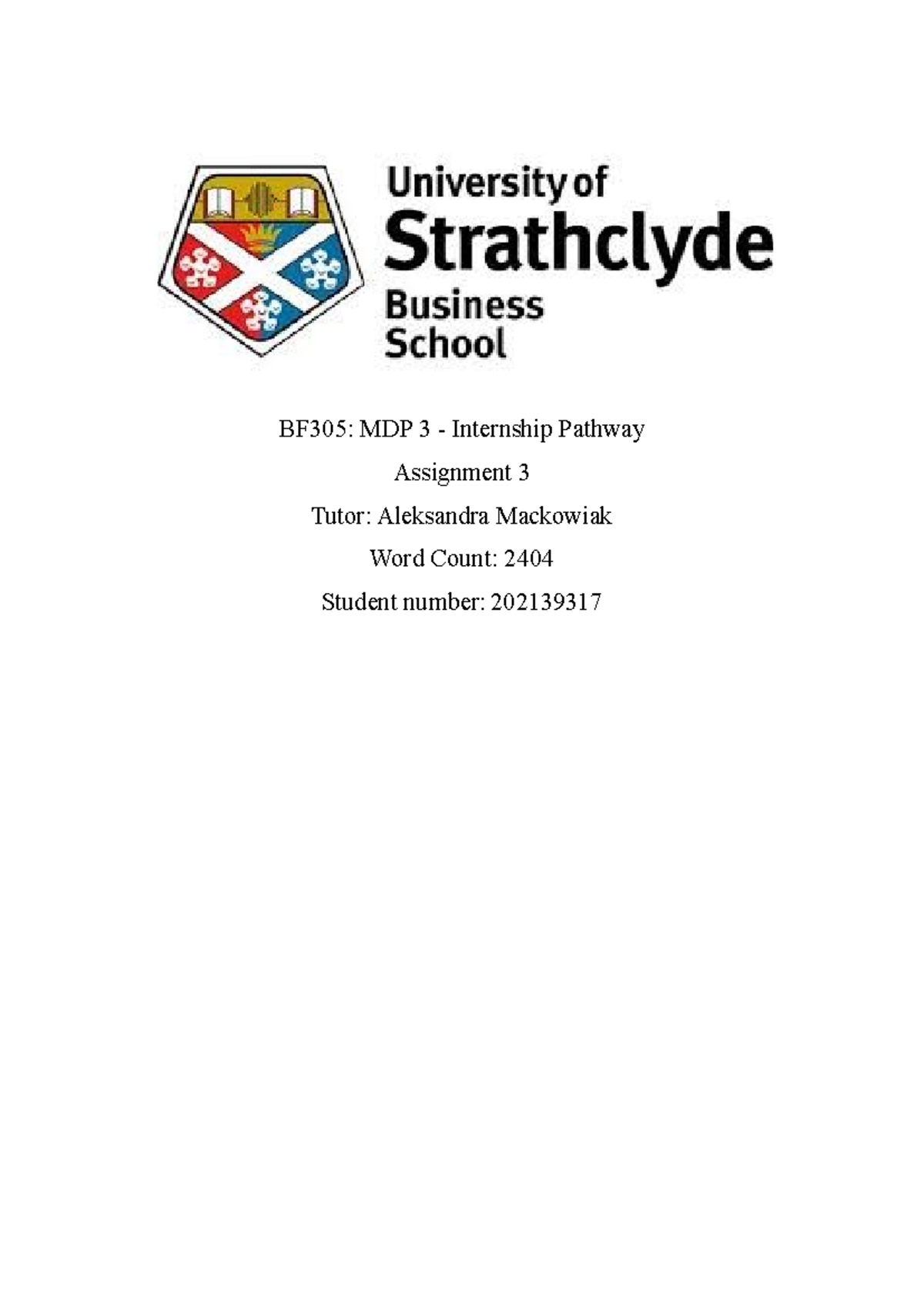 BF305: MDP 3 Internship Pathway Assignment 3 - Tesco Evaluation ...