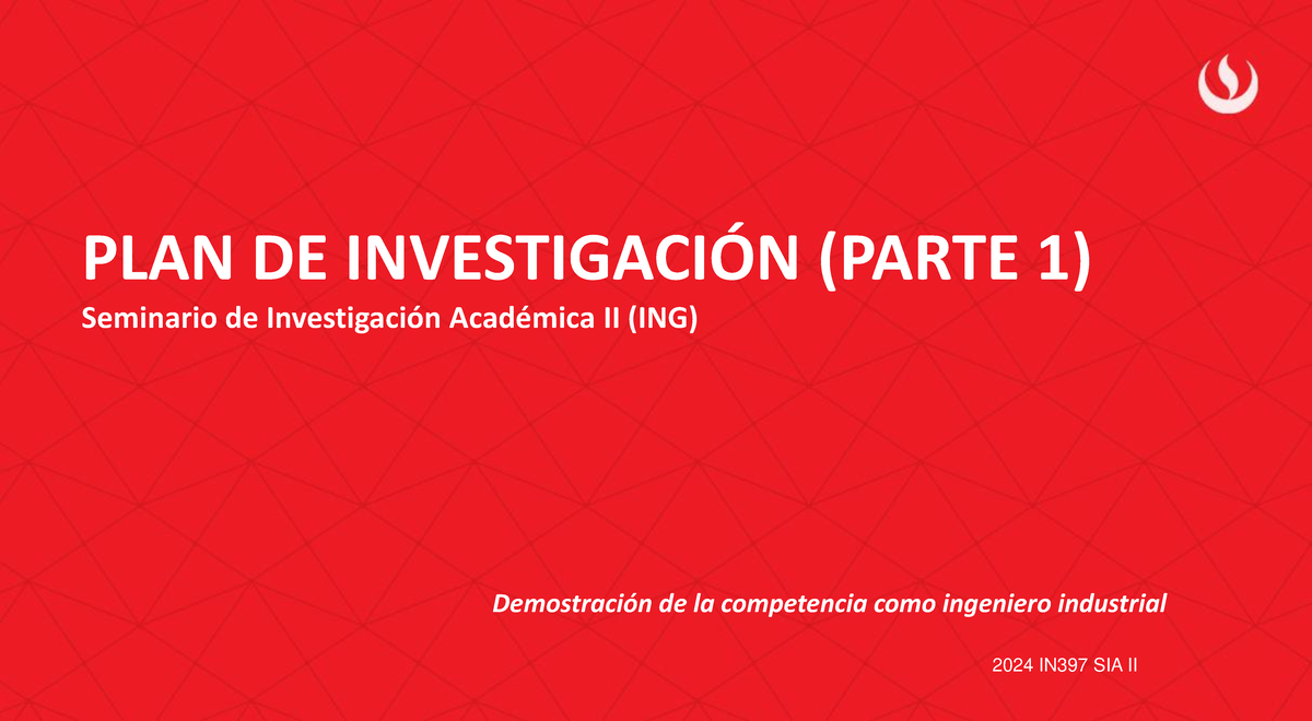 T4 2024 Plan de Investigación (SIA II) - Parte 1: Proyecto Capstone ...