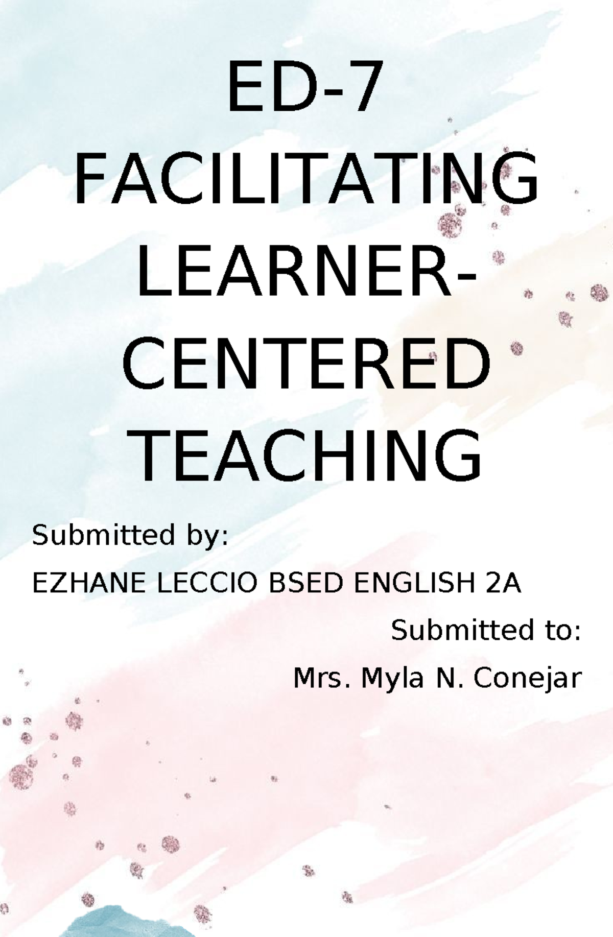 ED 7 Module 1-15 - copy lang goooooo - ED- FACILITATING LEARNER ...