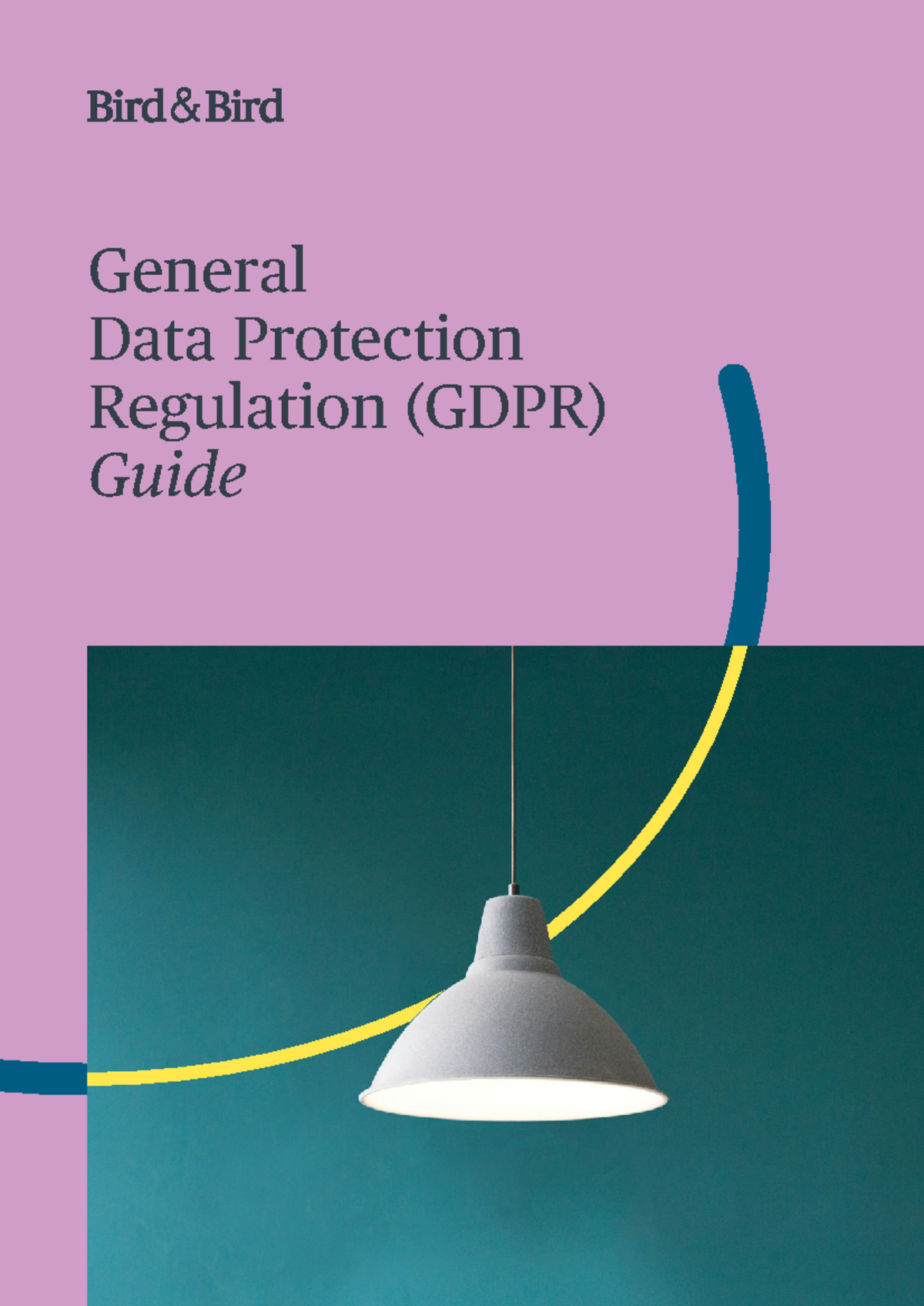 Bird Bird GDPR Guide 1715238038 - General Data Protection Regulation ...