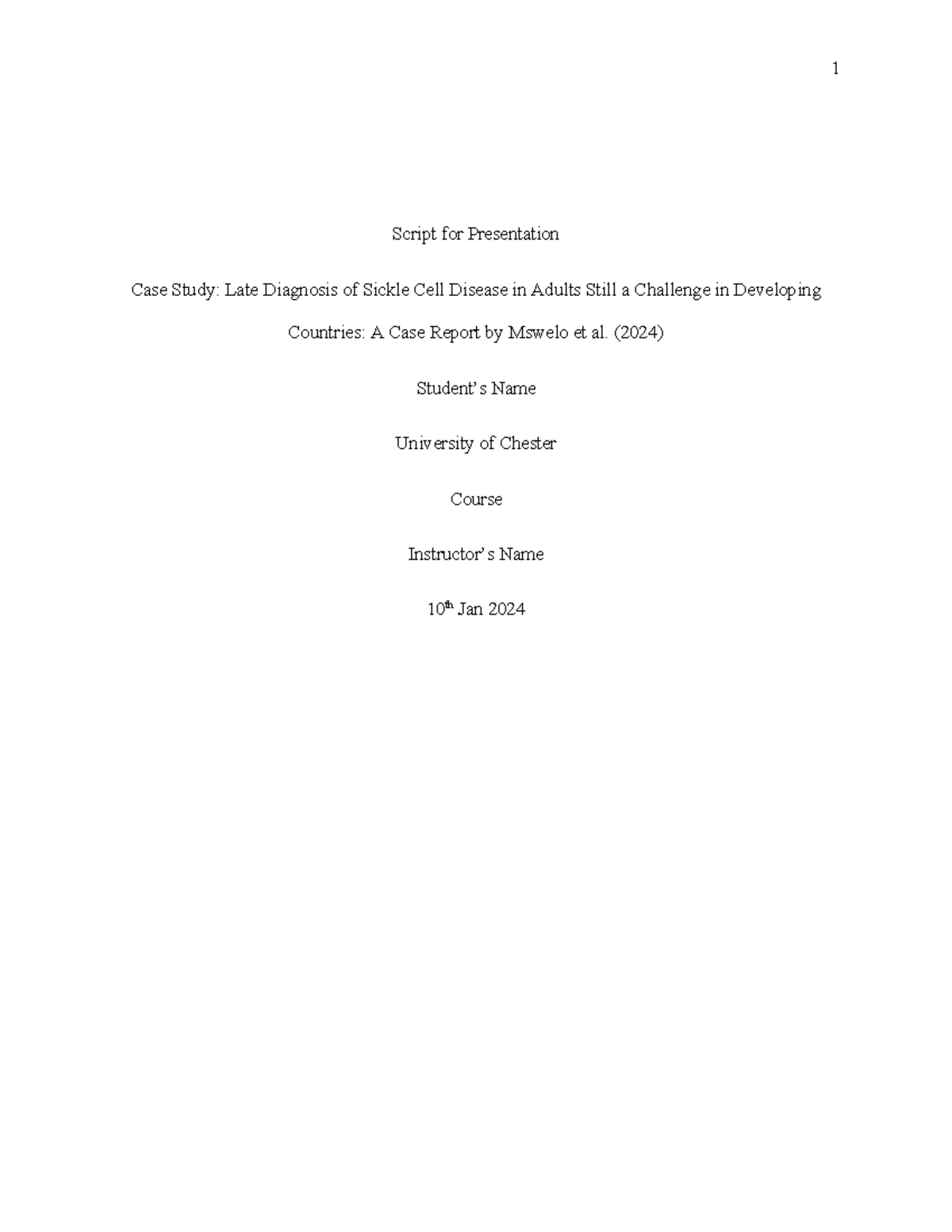 MD7003 Case Study Presentation: Late Diagnosis of Sickle Cell Disease ...